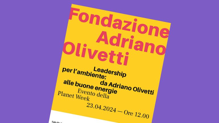 Fondazione Adriano Olivetti news Evento Planet Week 22Leadership per lambiente22 - Fond. A. Olivetti